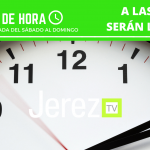 CAMBIO DE HORA Jerez TV 2021