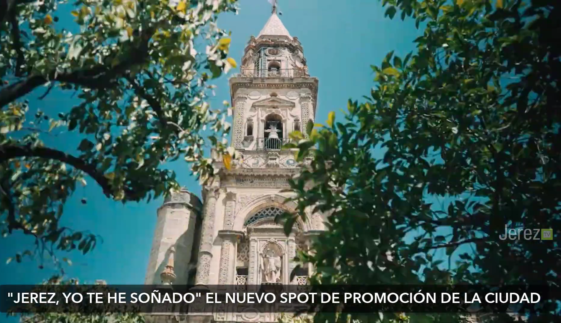 Jerez yo te he soñado Jerez TV 2021