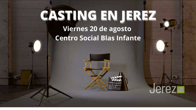 CASTING EN JEREZ