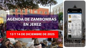 JEREZ TV AGENDA DE ZAMBOMBAS EN JEREZ 2025