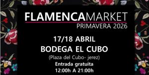 Jerez TV Flamenka Market Bodega El Cubo 2026 portada