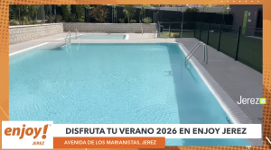 JEREZ TV 2026 ENJOY JEREZ PISCINA VERANO