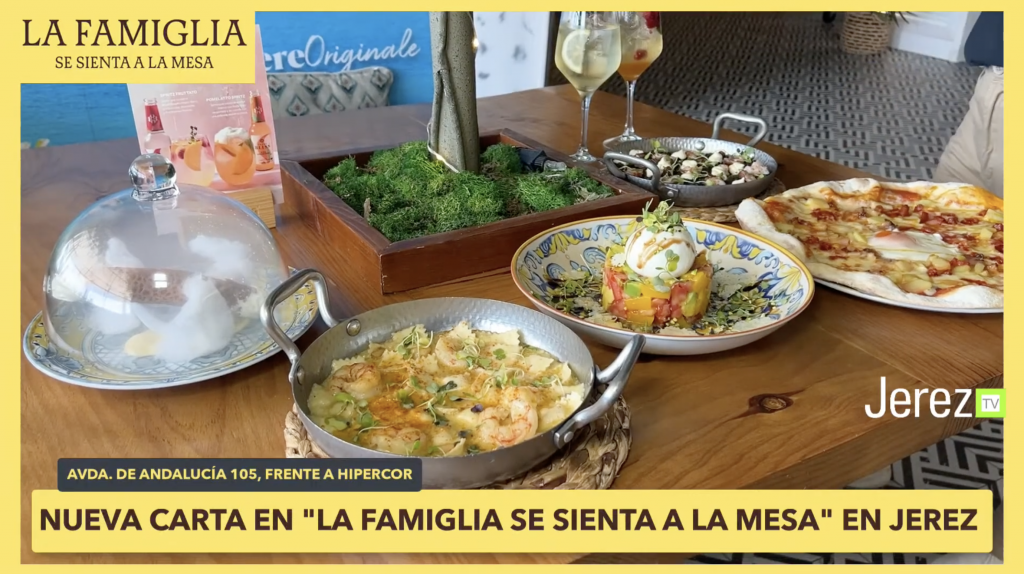 Jerez TV La Famiglia Jerez Restaurante Italiano