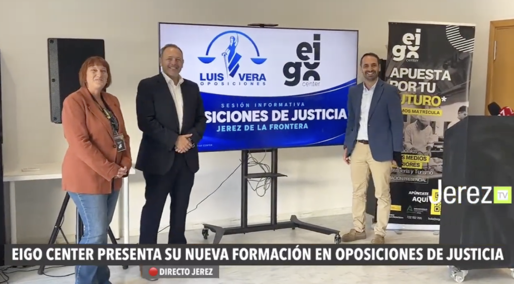 JEREZ TV EIGO CENTER OPOSICIONES DE JUSTICIA